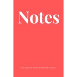 Notes (red/pink) paperback: Don't regret the words you didn't put on paper (Notes you didn't regret)