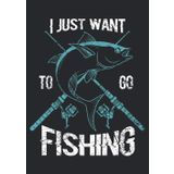 Notizbuch A4 kariert mit Softcover Design: Lustiger Angler Spruch I want to go fishing Anglergeschenk: 120 karierte DIN A4 Seiten