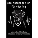 Notizbuch A5 Labrador Retriever Tagebuch | Lustiges Notizbuch A5 für Hundeliebhaber | Perfektes Geschenk für Hundehalter | A5 Journal mit 120 Seiten: ... für Labrador Retriever Fans und Hundemamas