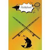 Notizbuch Angler Fangbuch Fischfang Zeichenbuch Sportfischen Angelfreunde Taschenbuch Skizzenbuch Fliegenfischen Fotoalbum Eisangeln Geschenkbuch ... Tagebuch Angeln Bullet Journal 03C09