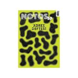 Notos Öykü İki Aylık Edebiyat Dergisi Sayı : 53