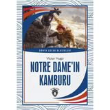 Notre Dame´ın Kamburu Dünya Çocuk Klasikleri (7-12 Yaş) - Victor Hugo