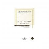 Notre Dame’ın Kamburu - Victor Hugo