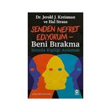 Nova Kitap Senden Nefret Ediyorum - Beni Bırakma: Sınırda Kişiliği Anlamak + Kaygının Anlamı