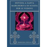 Novena a Santa Margherita di Scozia per le vedove