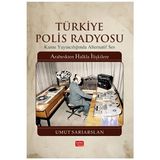 Novélune Inceleme Kitabı: Türkiye Polis Radyosu - Kamu Yayıncılığı ve Alternatif Ses