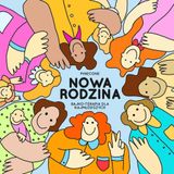 NOWA RODZINA Bajka o adopcji dla najmlodszych, Bajko-terapia, trauma, emocje, nowy poczatek