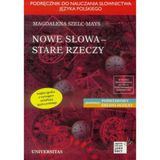Nowe sĹ owa, stare rzeczy - Magdalena Szelc-Mays [KSIĄĹťKA]