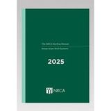 NRCA Roofing Manual: Steep-Slope Roof Systems - 2025 Hardcover – January 1, 2025