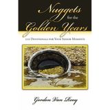 Nuggets for the Golden Years by Gordon Van Rooy Ph.D. (2009-05-07)