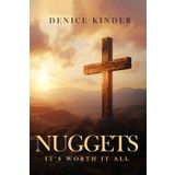 NUGGETS: IT'S WORTH IT ALL
