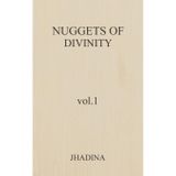Nuggets Of Divinity Volume 1