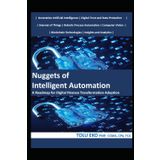 Nuggets of Intelligent Automation: A Roadmap for Digital Finance Transformation Adoption