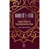 Nuhbetü’l-Etfal - Mehmed Rüşdi