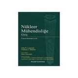 Nükleer Mühendisliğe Giriş - Anthony J. Baratta John R. Lamarsh