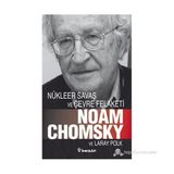 NÜKLEER SAVAŞ VE ÇEVRE FELAKETI - LARAY POLK;NOAM CHOMSKY