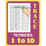 Number Tracing Book 1 to 10: Kids workbook
