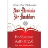 NUR ALEMININ BIR ANAHTARI - BEDİÜZZAMAN SAID NURSI