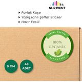 Nur Print Yapışkanlı Sticker, Organik Etiket Yuvarlak, Parlak Kuşe 'yerel Üretim %100 Organik Saf ve Taze' Yazılı - 5 cm