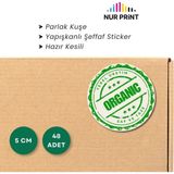 Nur Print Yapışkanlı Sticker, Organik Etiket Yuvarlak, Parlak Kuşe 'yerel Üretim Organıc Saf ve Taze' Yazılı - 5 cm