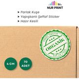 Nur Print Yapışkanlı Sticker, Organik Etiket Yuvarlak, Parlak Kuşe 'yerel Üretim Organik Saf ve Taze' Yazılı - 4 cm