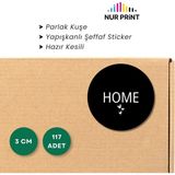 Nur Print Yapışkanlı Sticker, Yuvarlak Etiket, Parlak Kuşe 'home' Yazılı - 3 cm