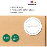 Nur Print Yapışkanlı Sticker, Yuvarlak Etiket, Parlak Kuşe Siparişiniz ve Desteğiniz Için 'teşekkürler' Yazılı - 3 cm