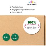 Nur Print Yapışkanlı Sticker, Yuvarlak Sticker Etiket, Parlak Kuşe, '100% Handmade With Love' Yazılı - 3 cm