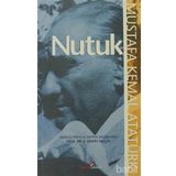 NUTUK - MUSTAFA KEMAL ATATÜRK (ISBN:9789752672802)