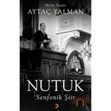 Nutuk Senfonik Şiir - Aytaç Yalman