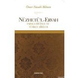 NÜZHETÜ'L-ERVAH FARSÇA DIVANÇE VE TÜRKÇE ŞIIRLER - ÖMER NASUHI BILMEN