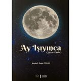 NY Home Ay Işıyınca: Siyer-I Nebi