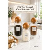 Nyl Home 3'lü Ahşap Top Kapaklı Çay Şeker Kahve Tuz Kavanozu Cam 1000 ml
