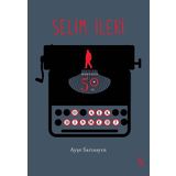O Aşk Dinmedi - Selim İleri
