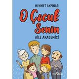 O Çocuk Senin Aile Akademisi