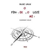 O Fin Teknoloji Mi - Buse Uruk
