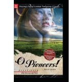 O Pioneers! Willa Cather