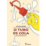 O Tubo De Cola (Em Portuguese do Brasil)