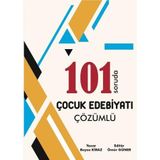 ÖABT MEB-AGS Türkçe Öğretmenliği Çocuk Edebiyatı 101 Soruda Soru Bankası Çözümlü