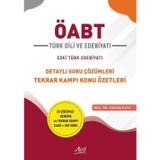 ÖABT Türk Dili ve Edebiyatı - Eski Türk Edebiyatı - Detaylı Soru Çözümleri Tekrar Kampı Konu Özetler
