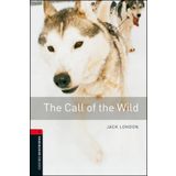 Obwl 3 Call Of The Wild Mp 3 Pk - Oxford University Press