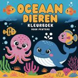 Oceaan Dieren Kleurboek voor Peuters: Leuke en Educatieve Illustraties van Zeedieren voor Kinderen van 1-3 Jaar | Ontwikkelt Fijne Motoriek en ... voor Kleine Ontdekkers en Jonge Kunstenaars.