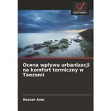 Ocena wplywu urbanizacji na komfort termiczny w Tanzanii