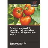 Ocena zmienności genetycznej pomidora (Solanum lycopersicum Mill.)
