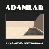 Odea Ati Müzik My Yonca - Adamlar - Rüyalarda Buruşmuşuz - Plak - Lp - Altın