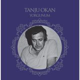 Odea Tanju Okan Yorgunum Plak, Türk Sanat Müziği, Vinyl Lp - Altın