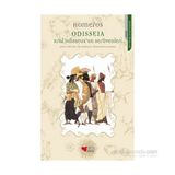 ODESSEIA (ÇOCUK) KRAL ODISSEUS UN SERÜVENLERİ - HOMEROS