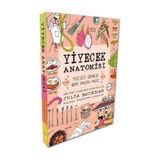 ODTÜ Geliştirme Vakfı Yayıncılık Yiyecek Anatomisi Ciltsiz Kitap Julia Rothman 212 Sayfa Türkçe Yayın 2022
