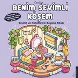 OEM Benim Sevimli Köşem: Sevimli ve Rahatlatıcı Boyama Kitabı