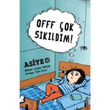 Offf Çok Sıkıldım! - Halenur Çalışan Gürbüz